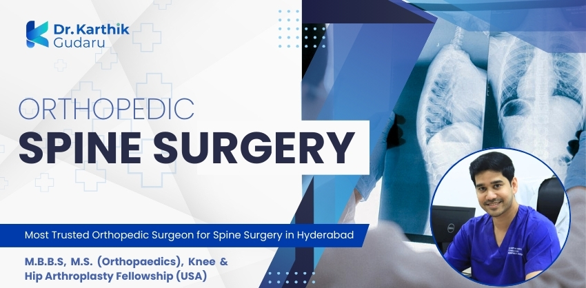 orthopaedic surgeon for spine surgeon in Telangana Dr Karthik Gudaru